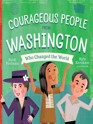cover image of Courageous People from Washington Who Changed the World